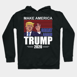 keep america great again 2020 Hoodie